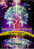 Kryształowe Dziecko Kim naprawdę jestem?