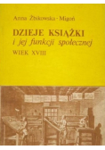 Dzieje książki i jej funkcji społecznej  wiek XVIII