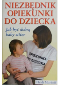 Niezbędnik opiekunki do dziecka