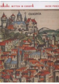 Krakau mitten in Europa