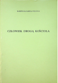 Człowiek drogą kościoła