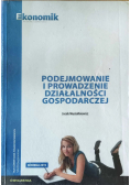 Podejmowanie i prowadzenie działalności gospodarczej
