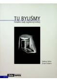 Tu byliśmy