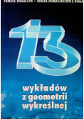 13 Wykładów z geometrii wykreślnej