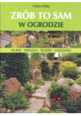 Zrób to sam w ogrodzie