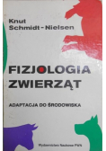 Fizjologia zwierząt Adaptacja do środowiska
