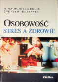 Osobowość stres a zdrowie