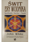 Świt ery wodnika Spotkanie Ducha i Nauki