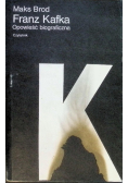 Franz Kafka Opowieść biograficzna