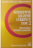 Intensywne lecznie cukrzycy typu 2 Rekomendacje dla lekarzy praktyków
