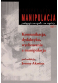 Manipulacja pedagogiczno-społeczna aspekty Część II