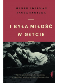 I była miłość w getcie