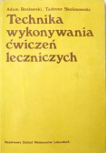 Technika wykonywania ćwiczeń leczniczych