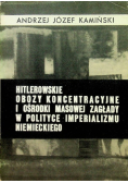 Hitlerowskie obozy koncentracyjne i ośrodki masowej zagłady