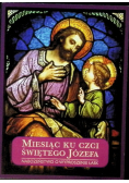 Miesiąc ku czci św. Józefa. Nabożeństwo o wyproszenie łask