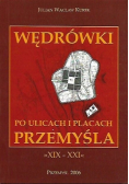 Wędrówki po ulicach i placach Przemyśla