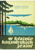 W krainie kaszubskich jezior