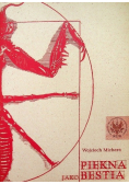 Piękna jako bestia Przyczynek do teorii obrazu