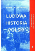 Ludowa historia Polski