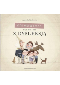 Elementarz dla dzieci z dysleksją