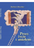 Przez życie z aniołem