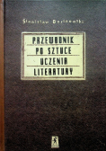 Przewodnik po sztuce uczenia literatury