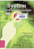 System reagowania kryzysowego
