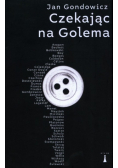 Czekając na Golema