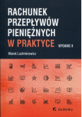Rachunek przepływów pieniężnych w praktyce