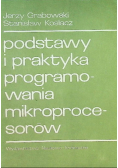 Podstawy i praktyka programowania mikroprocesorów