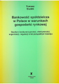 Bankowość spółdzielcza w Polsce w warunkach gospodarki rynkowej