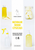 Naturalne środki czyszczące