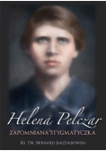 Helena Pelczar Zapomniana stygmatyczka