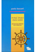 Płynąć śmiało przed siebie