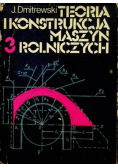 Teoria i konstrukcja maszyn rolniczych