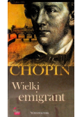 Chopin Wielki emigrant