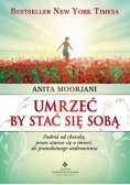 Umrzeć by stać się sobą