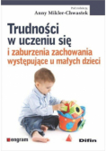 Trudności w uczeniu się i zaburzenia zachowania...