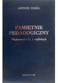 Pamiętnik Pedagogiczny wspomnienia i refleksje