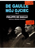 De Gaulle Mój ojciec Tom 2