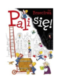 Pali się!