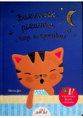Buziaczek piżamka i hop do spanka!