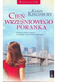 Cień wrześniowego poranka