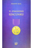 W atmosferze szacunku