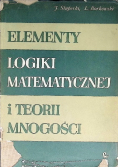 Elementy logiki matematycznej i teorii mnogości