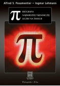 PI Biografia najbardziej tajemniczej liczby na świecie
