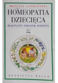 Homeopatia dziecięca Praktyczny poradnik rodzinny