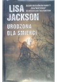 Urodzona dla śmierci