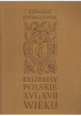 Exlibrisy Polskie XVI i XVII wieku