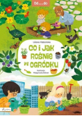 Co i jak rośnie w ogródku